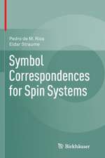 Symbol Correspondences for Spin Systems