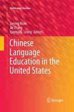 Chinese Language Education in the United States