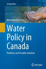 Water Policy in Canada: Problems and Possible Solutions