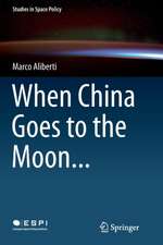 When China Goes to the Moon...