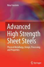 Advanced High Strength Sheet Steels: Physical Metallurgy, Design, Processing, and Properties