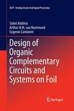 Design of Organic Complementary Circuits and Systems on Foil