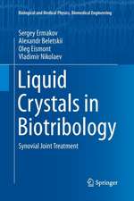 Liquid Crystals in Biotribology: Synovial Joint Treatment