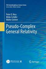 Pseudo-Complex General Relativity