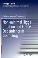 Non-minimal Higgs Inflation and Frame Dependence in Cosmology