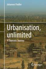 Urbanisation, unlimited: A Thematic Journey