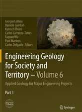 Engineering Geology for Society and Territory - Volume 6: Applied Geology for Major Engineering Projects