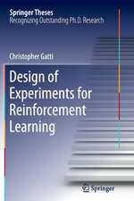 Design of Experiments for Reinforcement Learning