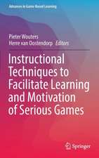 Instructional Techniques to Facilitate Learning and Motivation of Serious Games