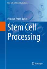 Stem Cell Processing