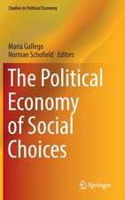 The Political Economy of Social Choices