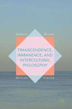 Transcendence, Immanence, and Intercultural Philosophy