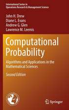 Computational Probability: Algorithms and Applications in the Mathematical Sciences