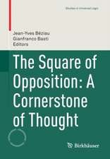 The Square of Opposition: A Cornerstone of Thought