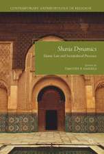 Sharia Dynamics: Islamic Law and Sociopolitical Processes