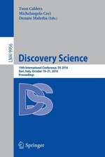 Discovery Science: 19th International Conference, DS 2016, Bari, Italy, October 19–21, 2016, Proceedings