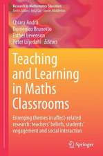 Teaching and Learning in Maths Classrooms