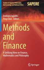 Methods and Finance: A Unifying View on Finance, Mathematics and Philosophy