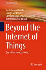 Beyond the Internet of Things: Everything Interconnected