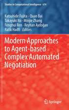 Modern Approaches to Agent-based Complex Automated Negotiation