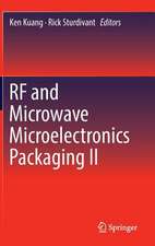 RF and Microwave Microelectronics Packaging II