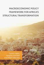 Macroeconomic Policy Framework for Africa's Structural Transformation