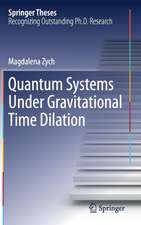 Quantum Systems under Gravitational Time Dilation