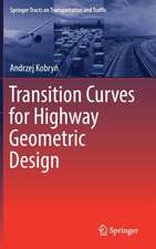 Transition Curves for Highway Geometric Design