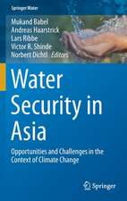 Water Security in Asia: Opportunities and Challenges in the Context of Climate Change