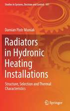 Radiators in Hydronic Heating Installations: Structure, Selection and Thermal Characteristics