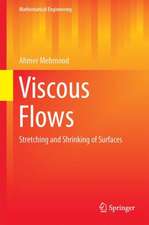 Viscous Flows: Stretching and Shrinking of Surfaces