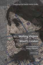 Walking Virginia Woolf’s London: An Investigation in Literary Geography