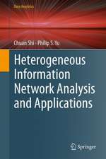 Heterogeneous Information Network Analysis and Applications