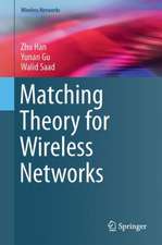 Matching Theory for Wireless Networks