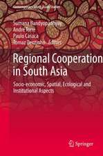 Regional Cooperation in South Asia