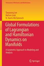 Global Formulations of Lagrangian and Hamiltonian Dynamics on Manifolds