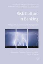 Risk Culture in Banking