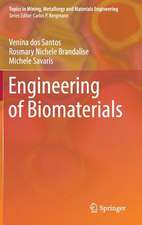 Engineering of Biomaterials