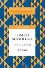 Israeli Sociology: Text in Context