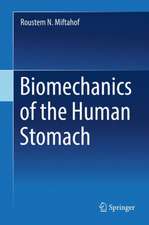 Biomechanics of the Human Stomach