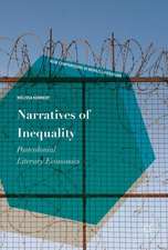 Narratives of Inequality: Postcolonial Literary Economics