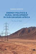 Energy Politics and Rural Development in Sub-Saharan Africa: The Case of Ghana