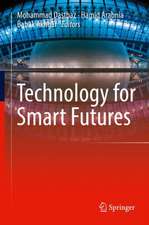 Technology for Smart Futures