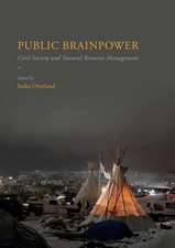 Public Brainpower: Civil Society and Natural Resource Management