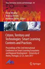 Citizen, Territory and Technologies: Smart Learning Contexts and Practices: Proceedings of the 2nd International Conference on Smart Learning Ecosystems and Regional Development - University of Aveiro, Portugal, 22-23, June 2017