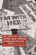 The Legacy of Second-Wave Feminism in American Politics