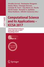 Computational Science and Its Applications – ICCSA 2017: 17th International Conference, Trieste, Italy, July 3-6, 2017, Proceedings, Part VI