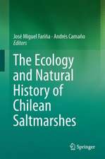 The Ecology and Natural History of Chilean Saltmarshes