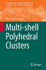 Multi-shell Polyhedral Clusters