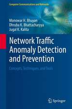 Network Traffic Anomaly Detection and Prevention: Concepts, Techniques, and Tools